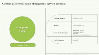Contact Us For Real Estate Photography Service Proposal Ppt Slides Files