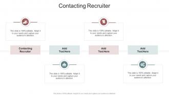 Contacting Recruiter In Powerpoint And Google Slides Cpb