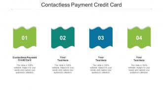 Contactless Payment Credit Card Ppt Powerpoint Presentation File Slides Cpb