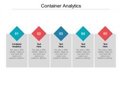 Container analytics ppt powerpoint presentation model styles cpb