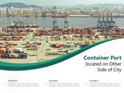 Container port located on other side of city