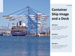 Container ship image and a dock