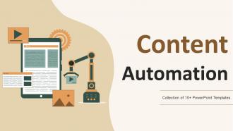 Content Automation Powerpoint Ppt Template Bundles
