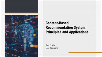 Content Based Recommendation System Principles And Applications PPT Slides AT