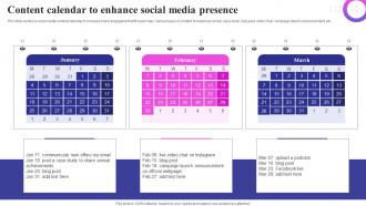 Content Calendar To Enhance Social Media Presence