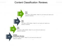 Content classification reviews ppt powerpoint presentation portfolio backgrounds cpb