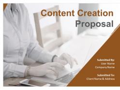 Content Creation Proposal Powerpoint Presentation Slides