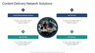 Content Delivery Network Solutions In Powerpoint And Google Slides Cpb