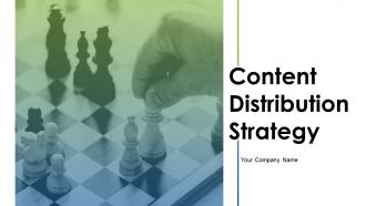 Content Distribution Strategy Powerpoint Presentation Slides