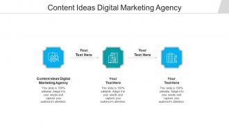 Content ideas digital marketing agency ppt powerpoint presentation gallery designs download cpb