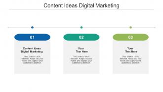 Content ideas digital marketing ppt powerpoint presentation file slide download cpb
