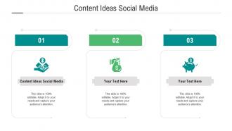 Content ideas social media ppt powerpoint presentation file diagrams cpb