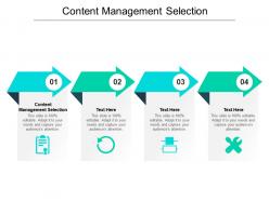 Content management selection ppt powerpoint presentation show templates cpb