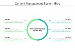 Content management system blog ppt powerpoint presentation portfolio structure cpb