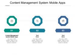 Content management system mobile apps ppt powerpoint presentation outline influencers cpb