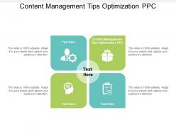 Content management tips optimization ppc ppt powerpoint presentation slides sample cpb