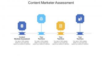 Content marketer assessment ppt powerpoint presentation layouts outfit cpb