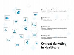 Content marketing in healthcare ppt powerpoint presentation infographic template