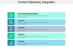 Content marketing integration ppt powerpoint presentation gallery background cpb