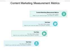 Content marketing measurement metrics ppt powerpoint presentation show inspiration cpb