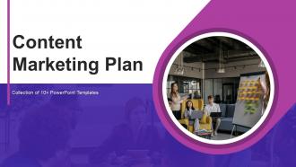 Content Marketing Plan Powerpoint Ppt Template Bundles