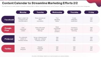 Content Marketing Plan To Increase Brand Authority Content Calendar To Streamline Marketing Efforts