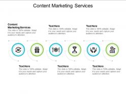 Content marketing services ppt powerpoint presentation gallery slide download cpb