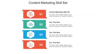 Content marketing skill set ppt powerpoint presentation infographic template samples cpb