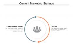Content marketing startups ppt powerpoint presentation model guide cpb