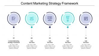 Content Marketing Strategy Framework In Powerpoint And Google Slides Cpb
