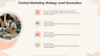 Content Marketing Strategy Lead Generation In Powerpoint And Google Slides Cpb