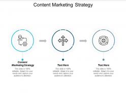 Content marketing strategy ppt powerpoint presentation file design ideas cpb