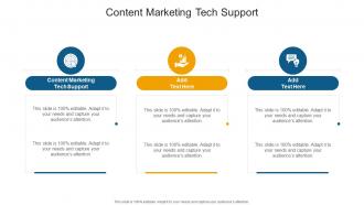 Content Marketing Tech Support In Powerpoint And Google Slides Cpb