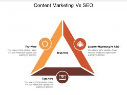 Content marketing vs seo ppt powerpoint presentation gallery background images cpb