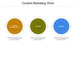 Content marketing work ppt powerpoint presentation summary background designs cpb