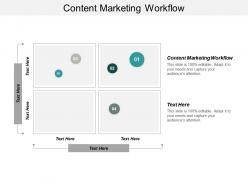 Content marketing workflow ppt powerpoint presentation ideas graphics pictures cpb