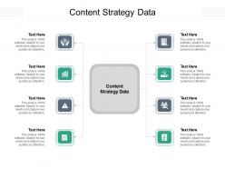 Content strategy data ppt powerpoint presentation inspiration portfolio cpb