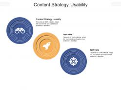 Content strategy usability ppt powerpoint presentation model examples cpb