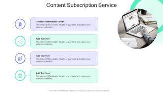 Content Subscription Service In Powerpoint And Google Slides Cpb