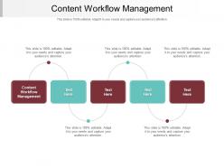 Content workflow management ppt powerpoint presentation visual aids styles cpb