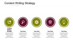 Content writing strategy ppt powerpoint presentation infographics background images cpb