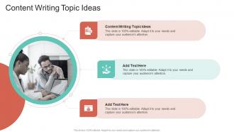 Content Writing Topic Ideas In Powerpoint And Google Slides Cpb