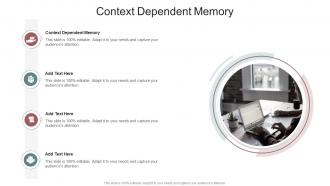 Context Dependent Memory In Powerpoint And Google Slides Cpb