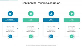 Continental Transmission Union In Powerpoint And Google Slides Cpb