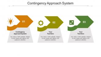 Contingency approach system ppt powerpoint presentation icon elements cpb