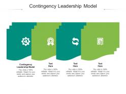 Contingency leadership model ppt powerpoint presentation infographic template master slide cpb