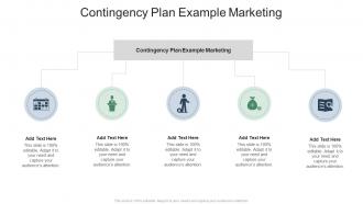 Contingency Plan Example Marketing In Powerpoint And Google Slides Cpb