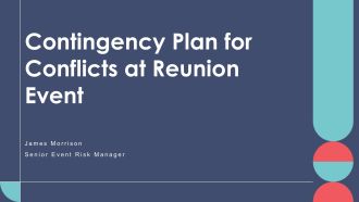 Contingency Plan For Conflicts At Reunion Event PPT Presentation VA