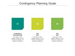 Contingency planning goals ppt powerpoint presentation outline themes cpb