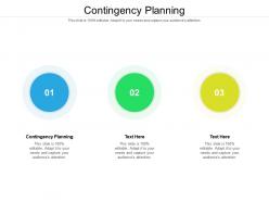 Contingency planning ppt powerpoint presentation model slideshow cpb